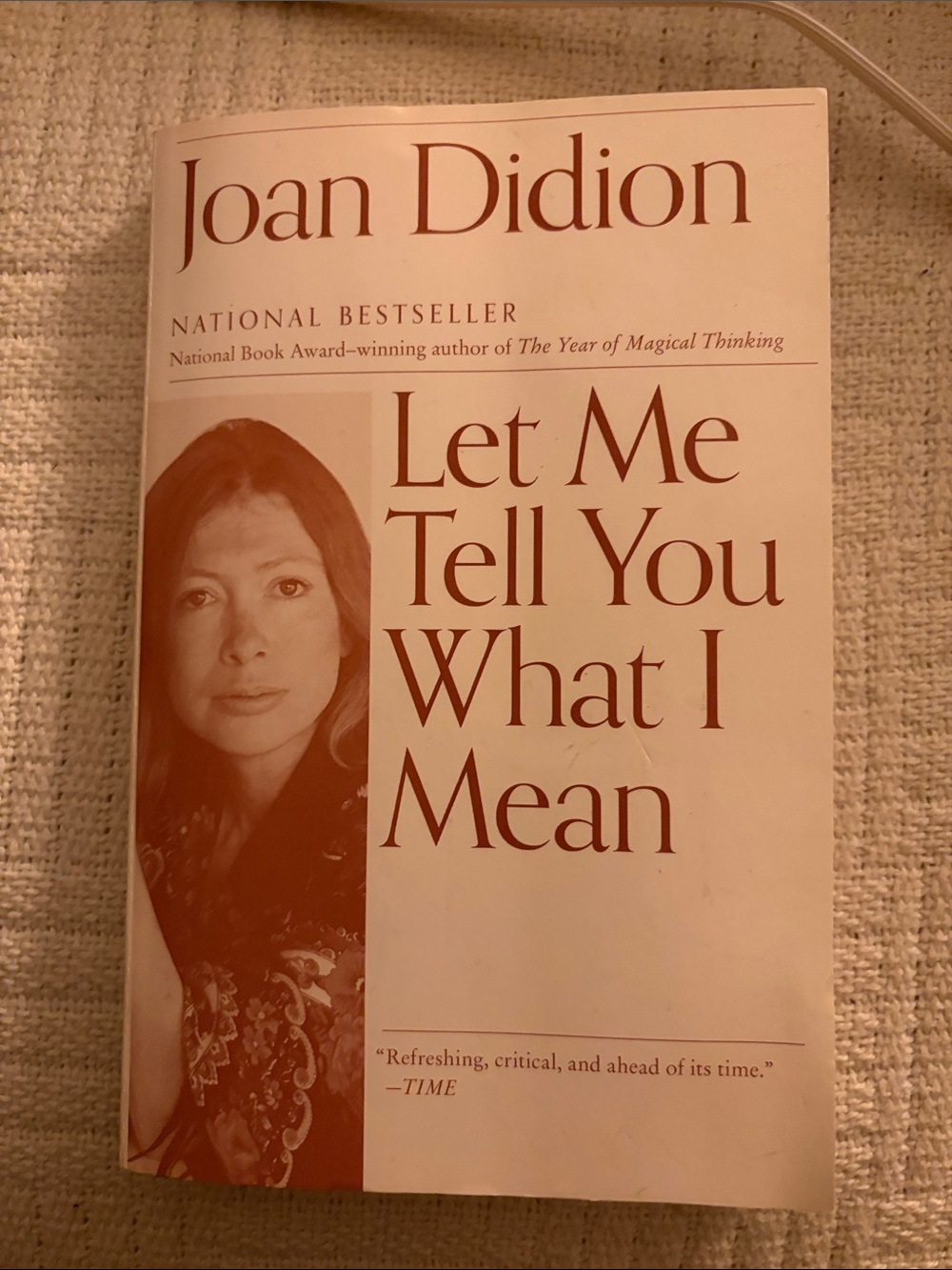 Joan Didion Let Me Tell You What I Mean  paperback book of essays